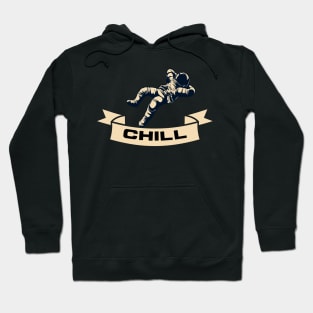 Chill out Hoodie